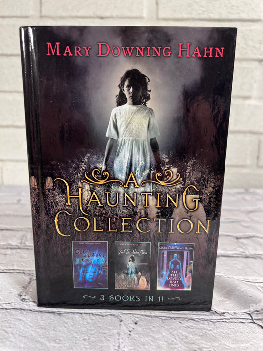 A Haunting Collection by Mary Downing Hahn [2008] 3 Books in 1