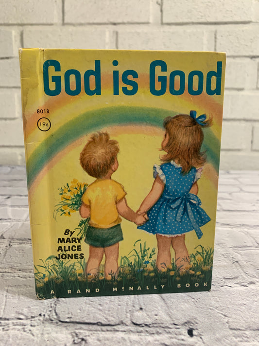 God is Good by Mary Alice Jones [1955]