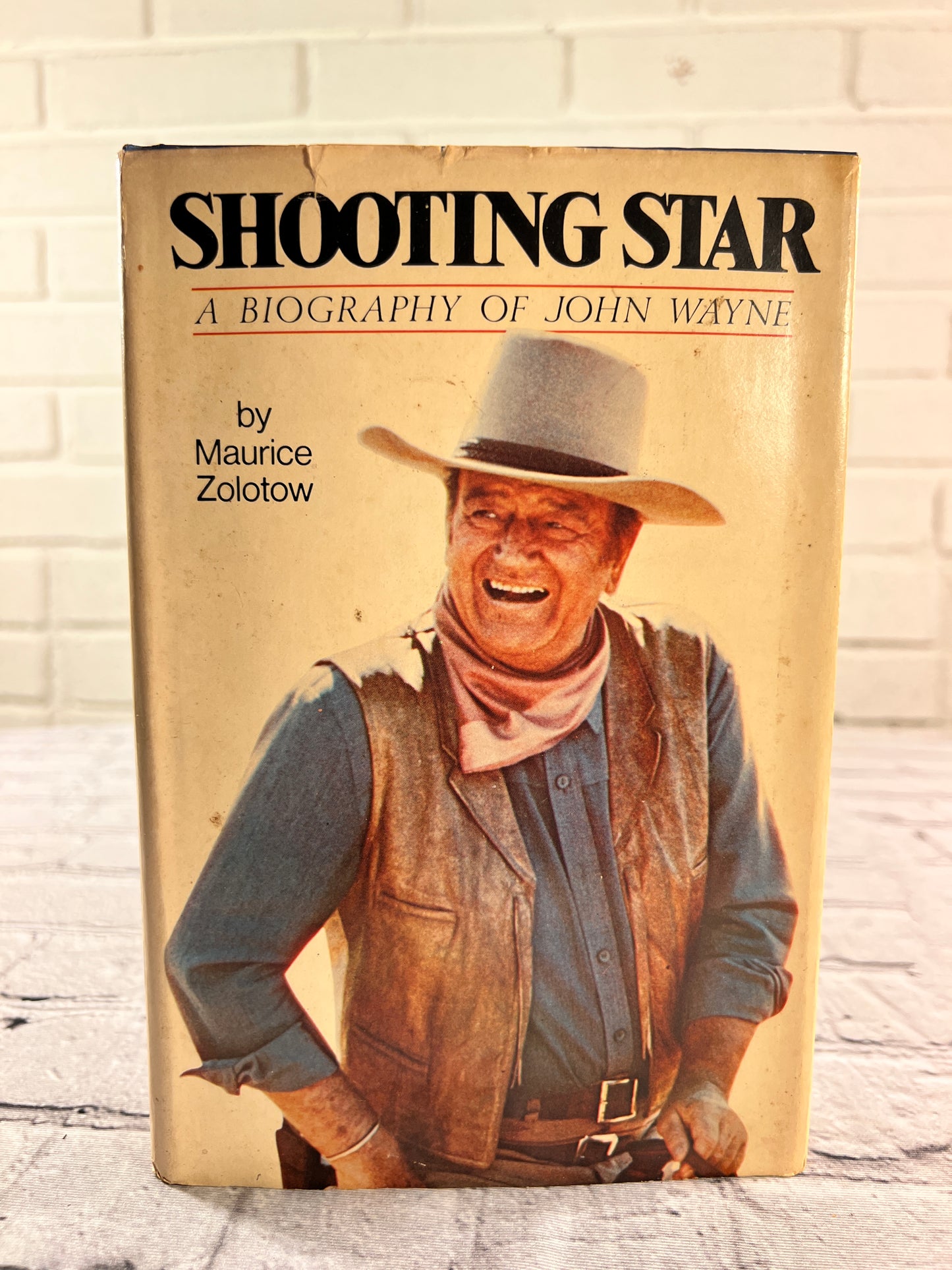 Shooting Star: A Biography of John Wayne by Maurice Zolotow [1974]