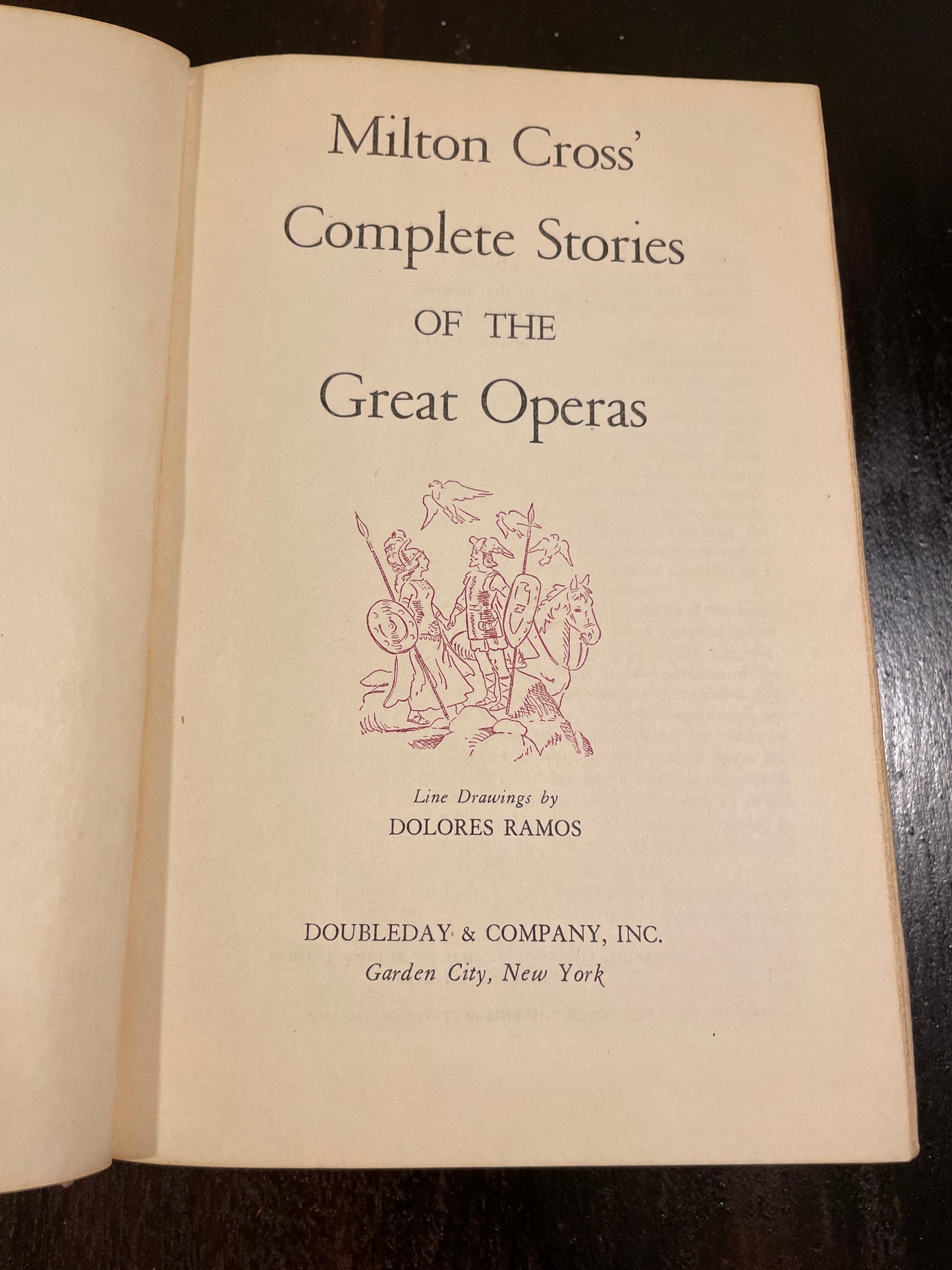 Milton Cross Complete Stories of the Great Operas 1952
