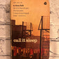 Call it Sleep by Henry Roth [1965]