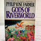 Gods of Riverworld by Philip Jose Farmer  [1983]