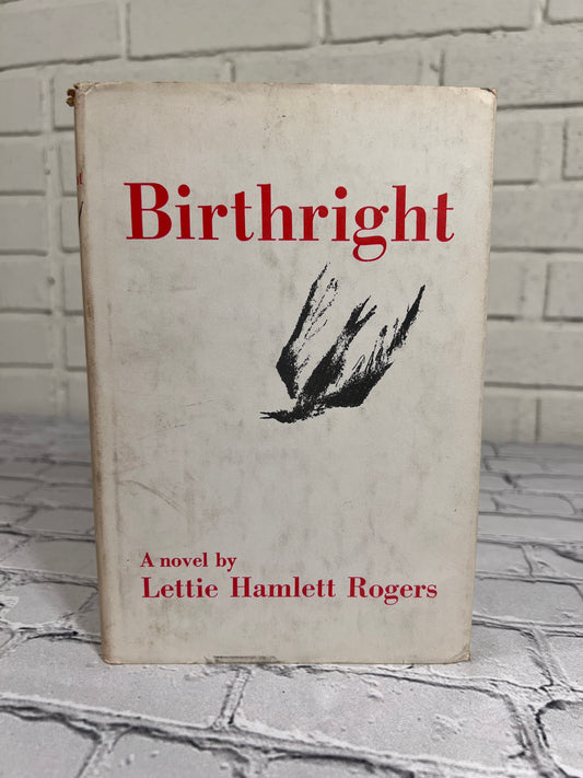Birthright by Lettie Hamlett Rogers [1957]