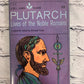 Plutarch Lives of the Noble Romans edited by Edmund Fuller [2nd Printing · 1961]