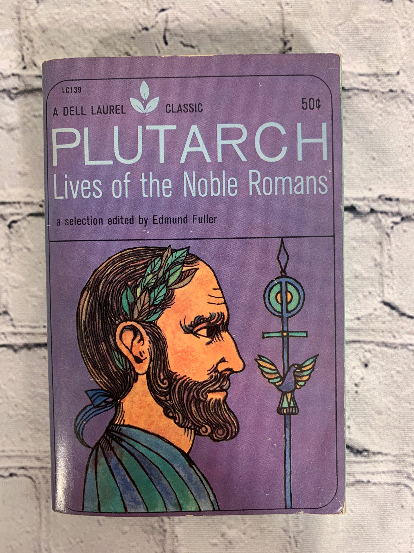Plutarch Lives of the Noble Romans edited by Edmund Fuller [2nd Printing · 1961]