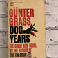 Dog Years by Gunther Grass [1966 · 1st Fawcett Printing]