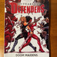 Fearless Defenders Vol 1: Doom Maidens, Graphic Novel, 1st Printing 2013