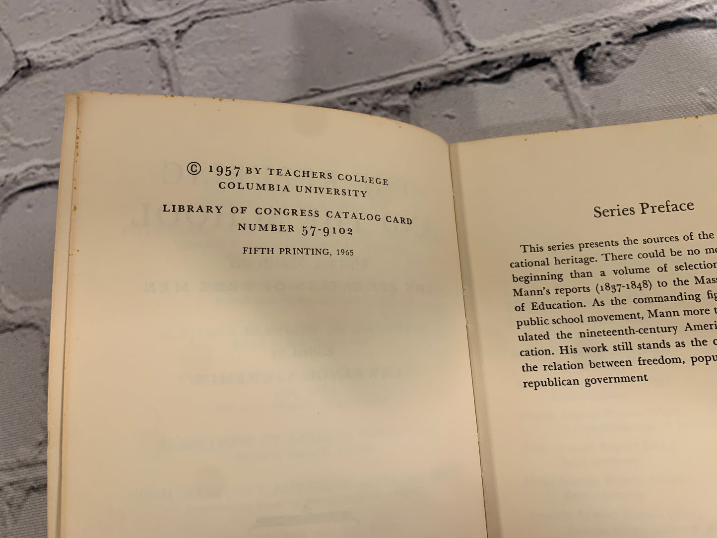 The Republic and the School: On the Education of Free Men by Horace Mann [1965]