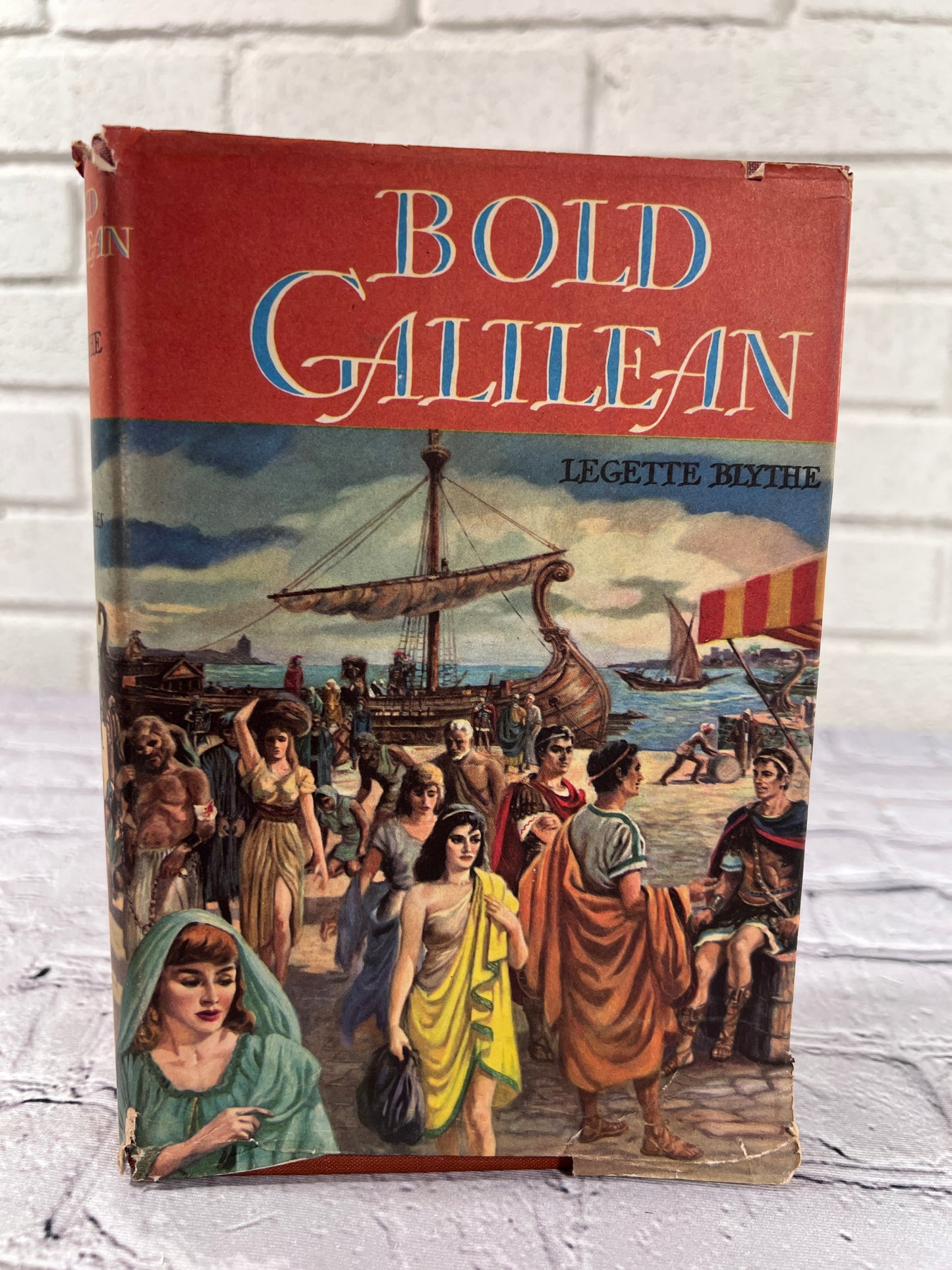 Bold Galilean by Legette Blythe [1948]