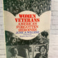 Women Veterans : America's Forgotten Heroines by June A. Willenz [Signed · 1983]
