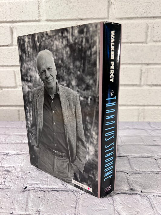 The Thanatos Syndrome by Walker Percy [1st Edition · 1987]