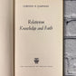 Relativism, Knowledge and Faith by Gordon D. Kaufman [1st Edition · 1960]