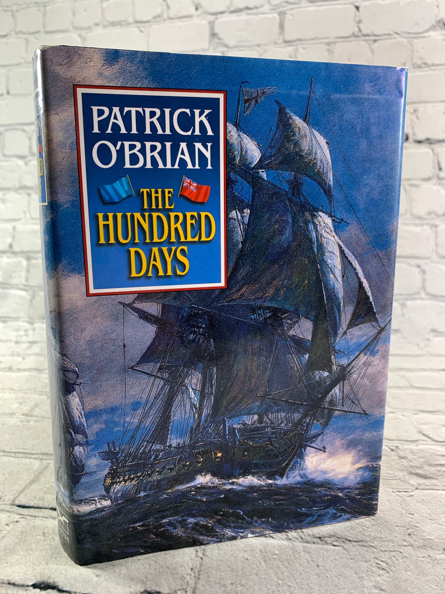 The Hundred Days by Patrick O'Brian [#19 Aubrey Maturin Nautical Adventure. · 1998]