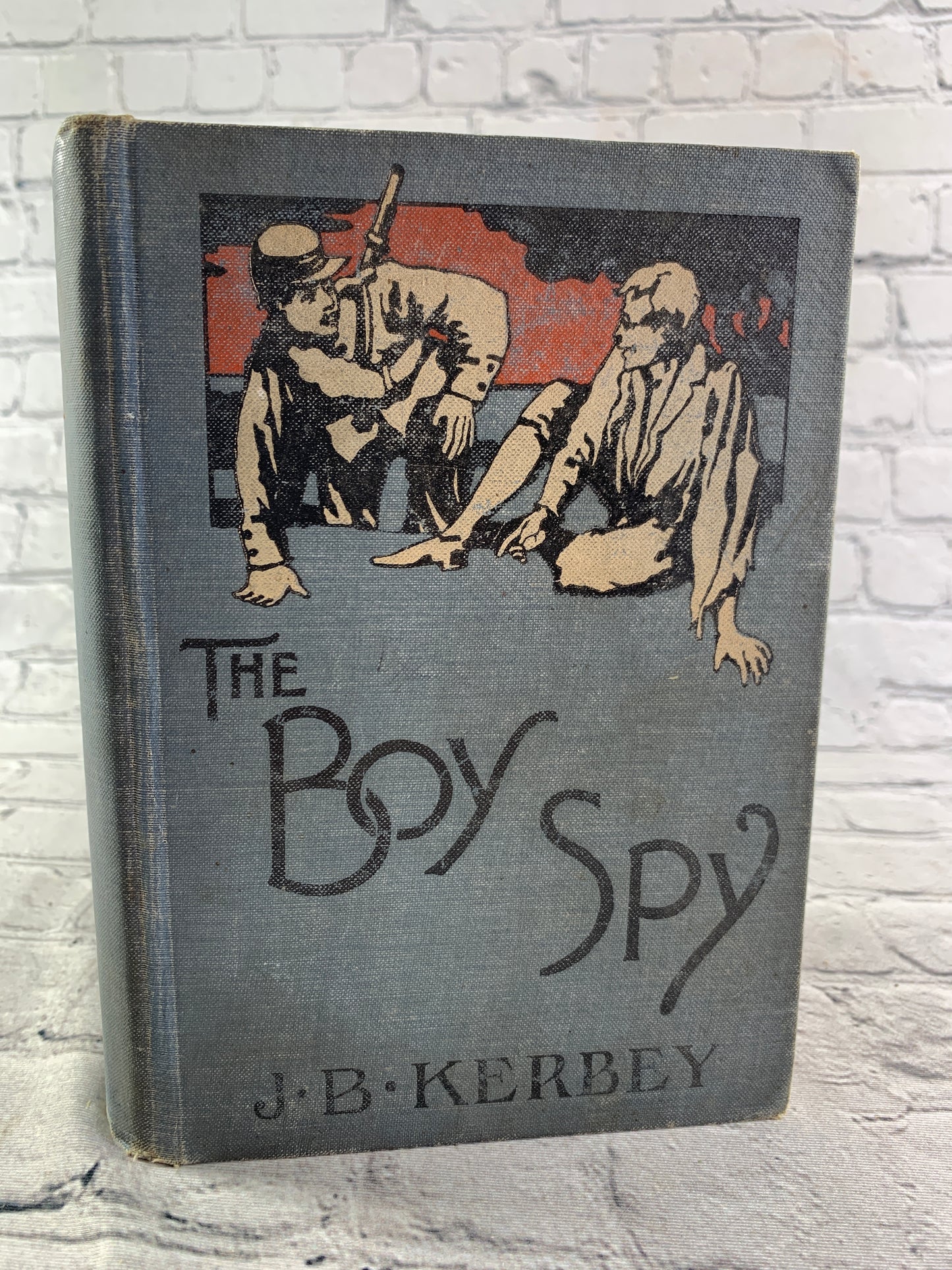 The Boy Spy by Major J.O. Kerbey [1890]