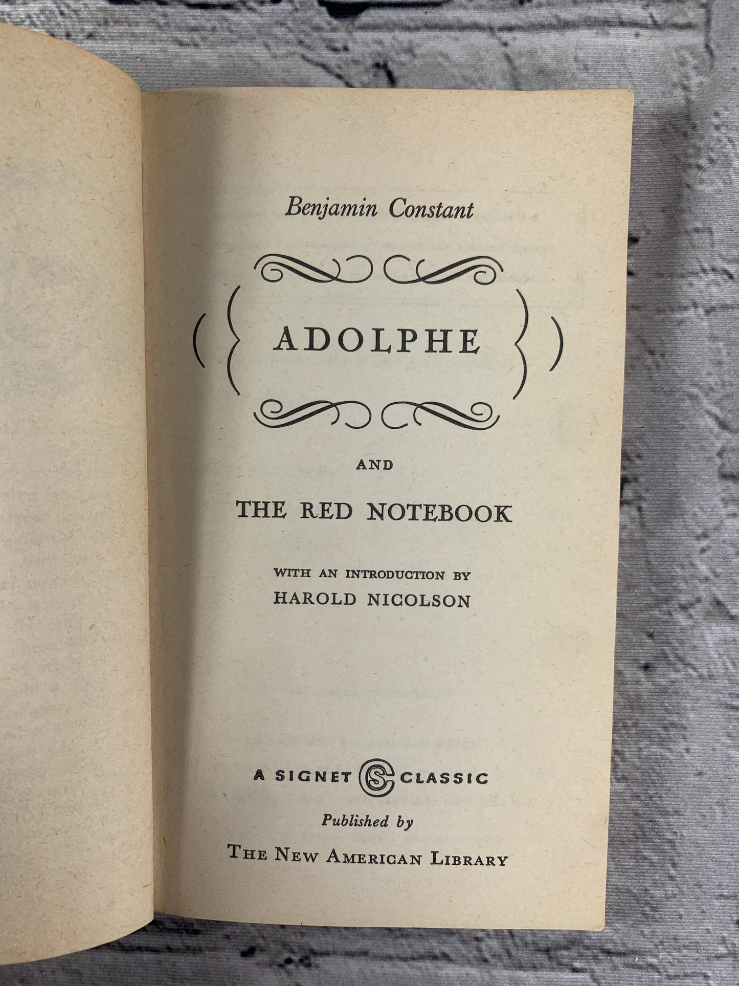 Adolphe & The Red Notebook by Benjamin Constant [1959 · 1st Print]