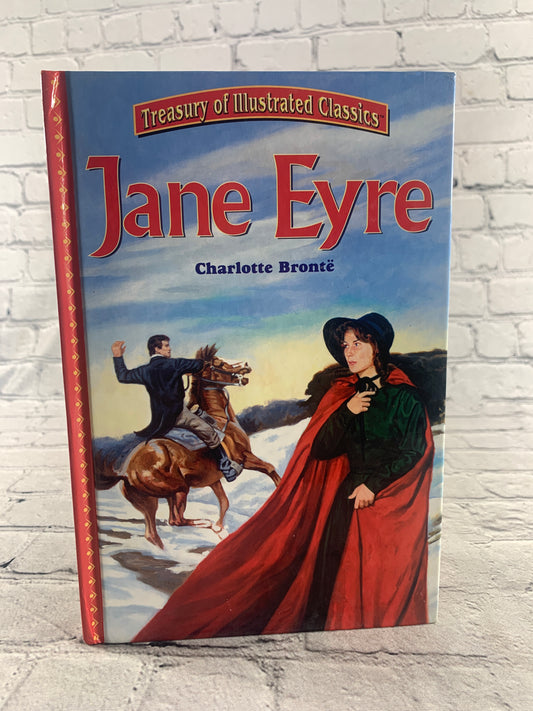 Jane Eyre by Charlotte Bronte [Treasury of Illustrated Classics · 2002]