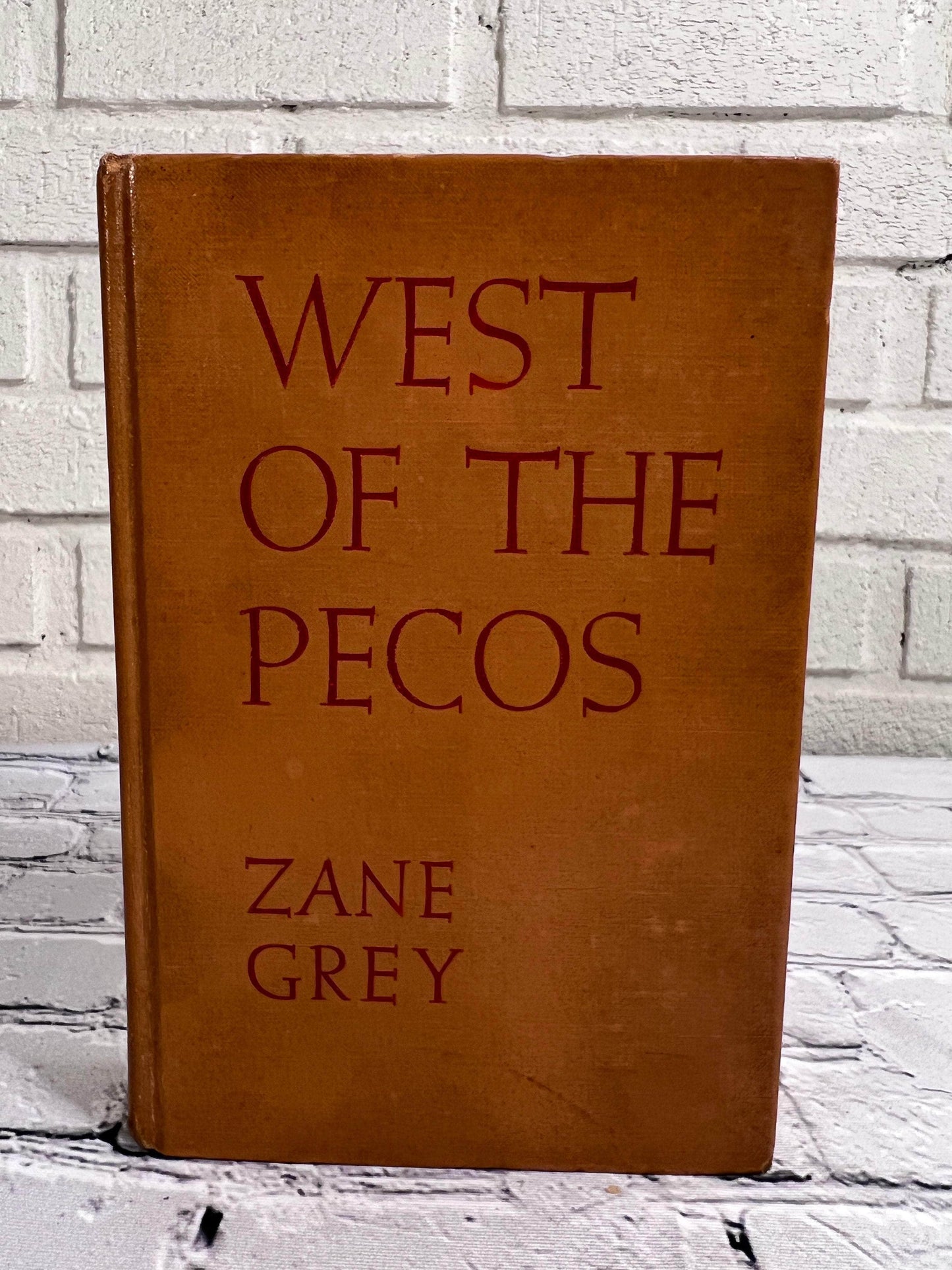 Flipped Pages Antiquarian & Collectible West of the Pecos by Zane Grey [1937]