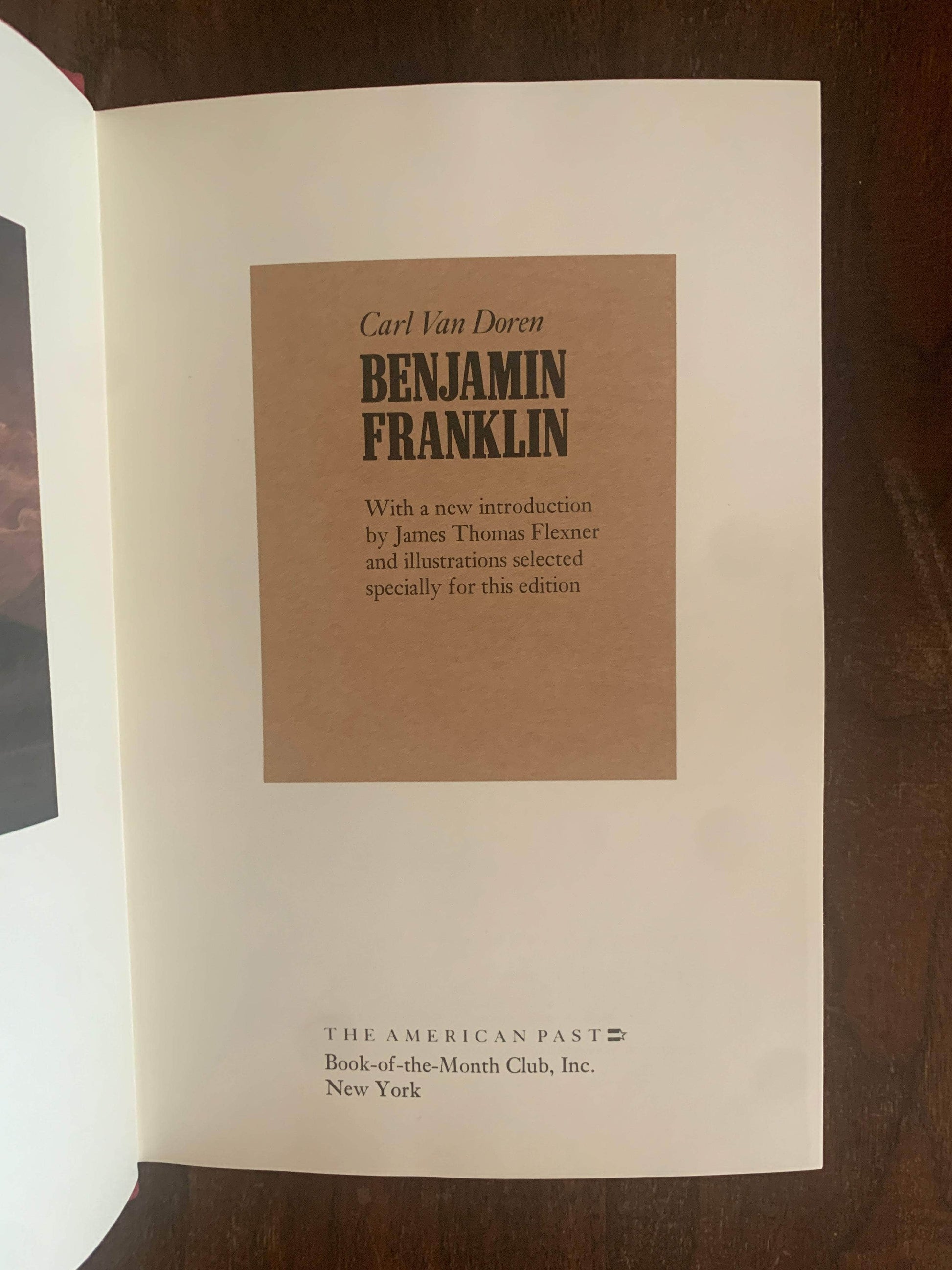 Flipped Pages Benjamin Franklyn by Carl Van Doreen 1980 Hardcover w/ Slipcase