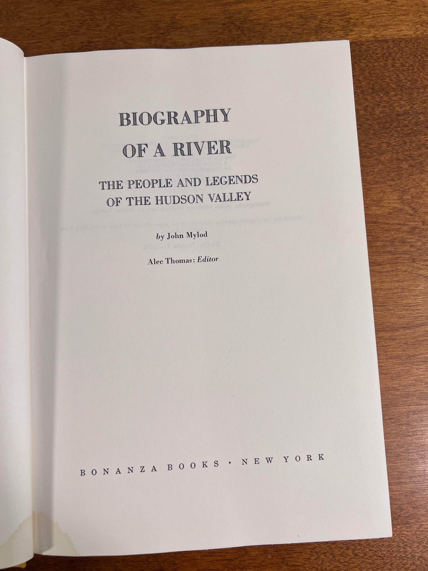 Flipped Pages Biography of a River: The People & Legends of the Hudson Valley by John Mylod