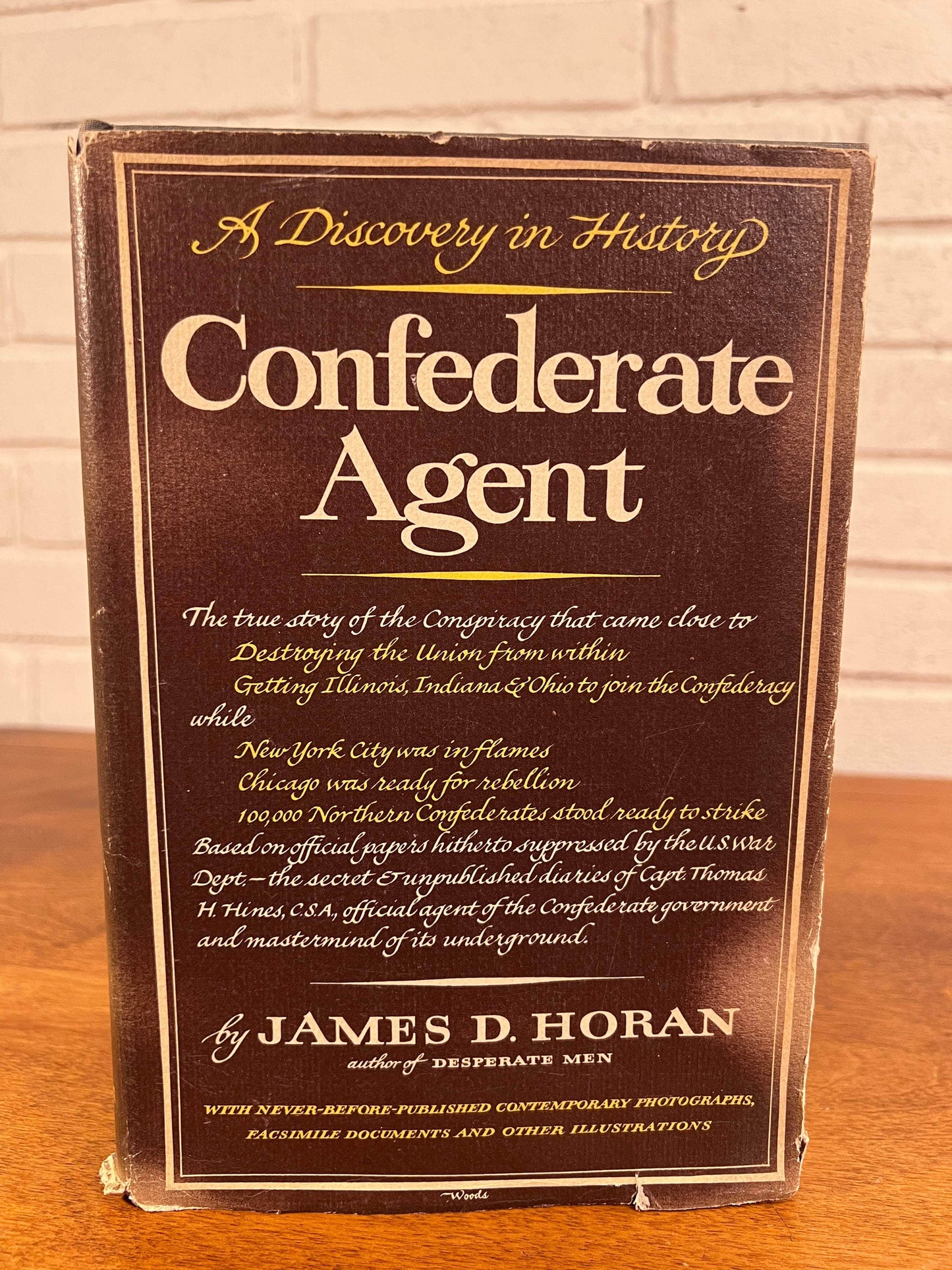 Flipped Pages Confederate Agent: A Discovery in History (Civil War) by James D. Horan