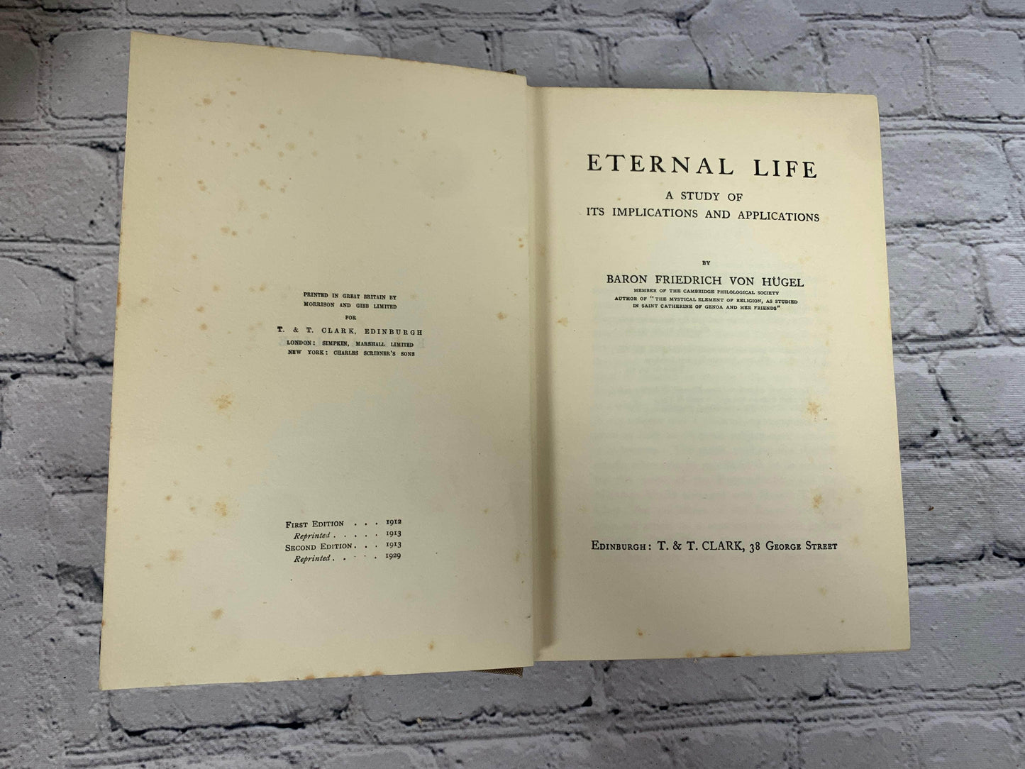 Flipped Pages Eternal Life: A Study of Its Implication and Application by F. Von Hugel [1929]