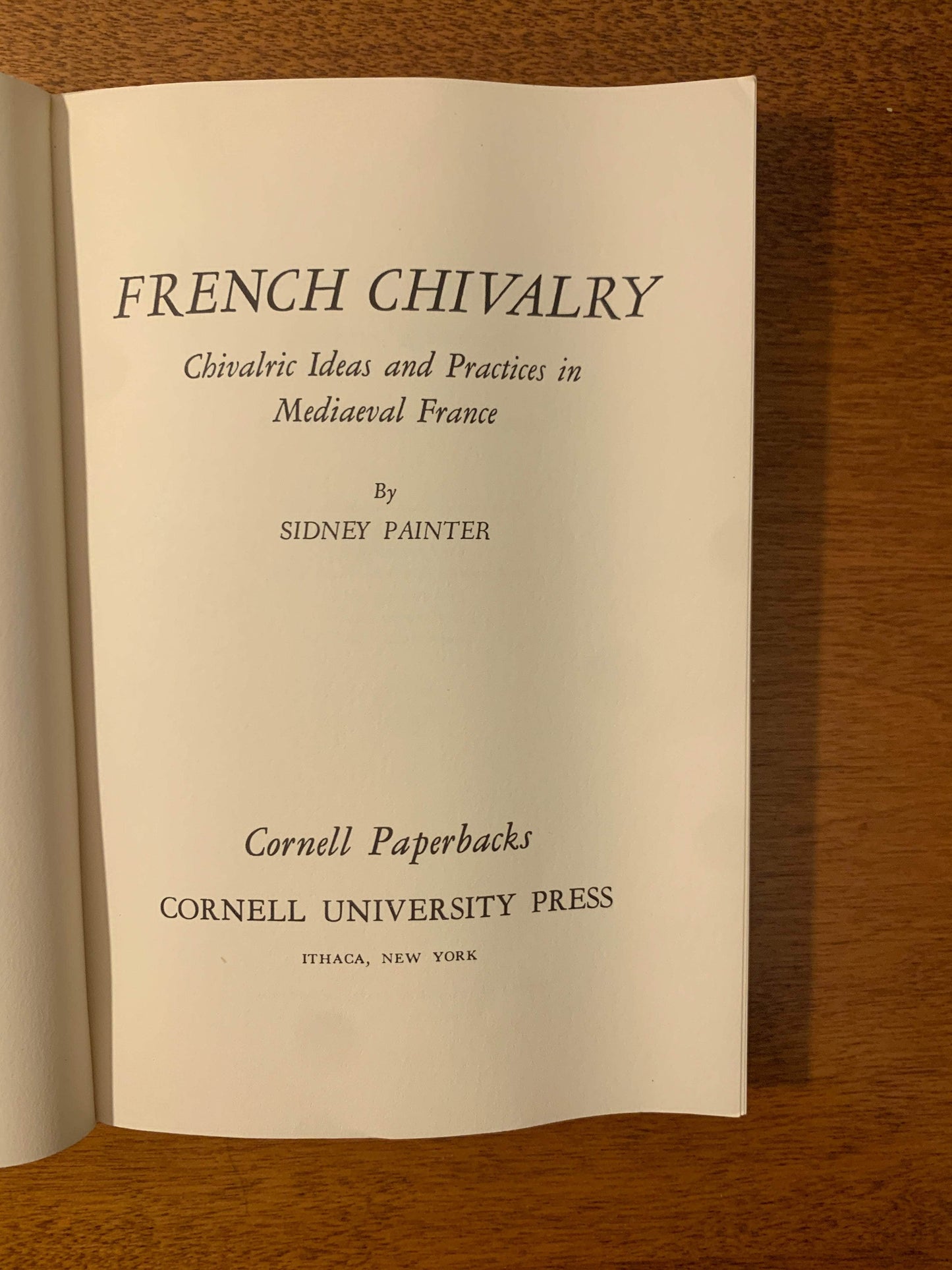 Flipped Pages French Chivalry: Chivalric Ideals and Practices in by Sidney Painter