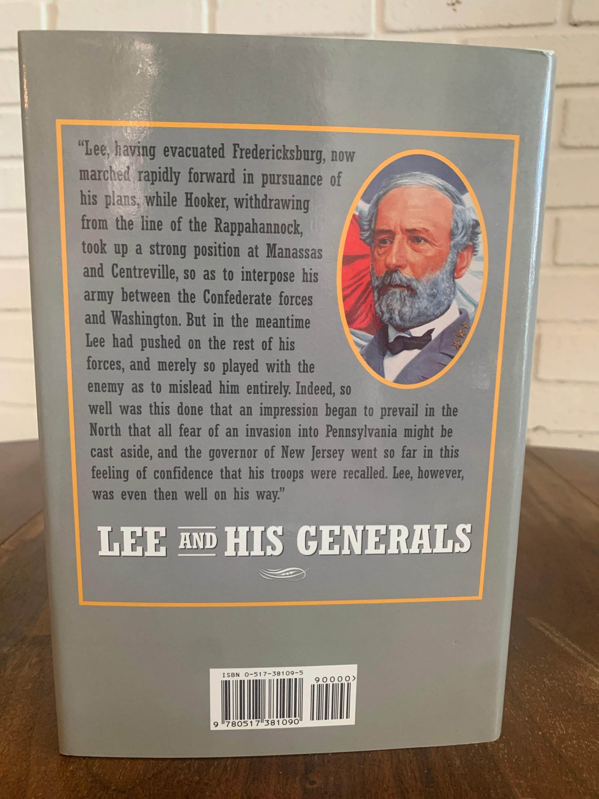 Flipped Pages Lee and His Generals by Captain William P. Snow 1996 Hardcover