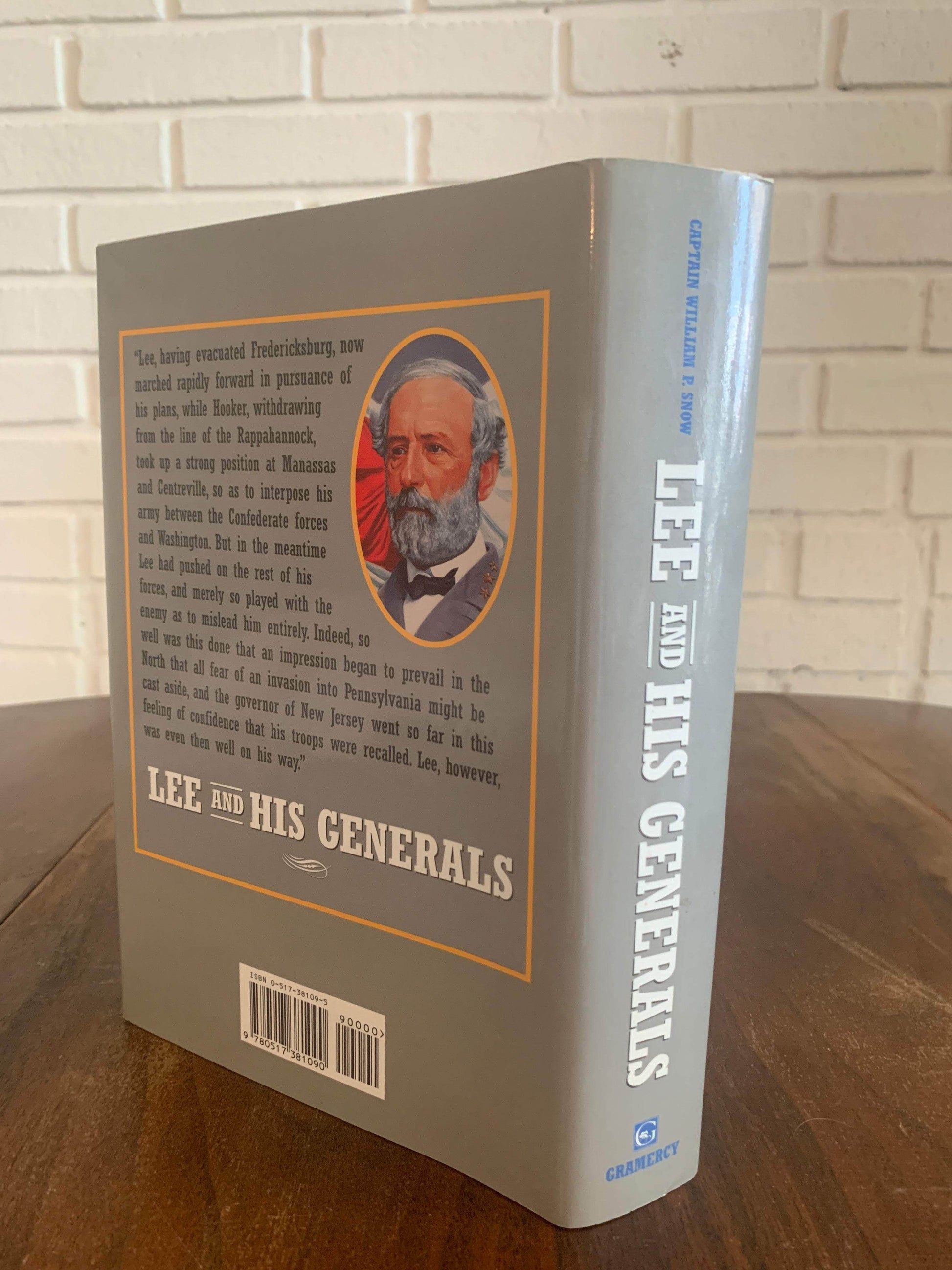 Flipped Pages Lee and His Generals by Captain William P. Snow 1996 Hardcover