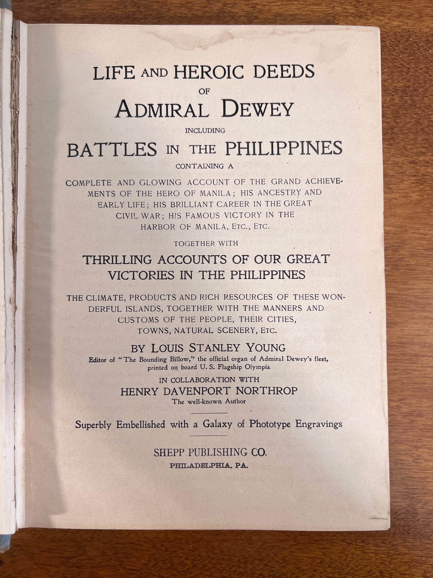 Flipped Pages Life and Heroic Deeds of Admiral Dewey and Battles in the Philippines, 1899