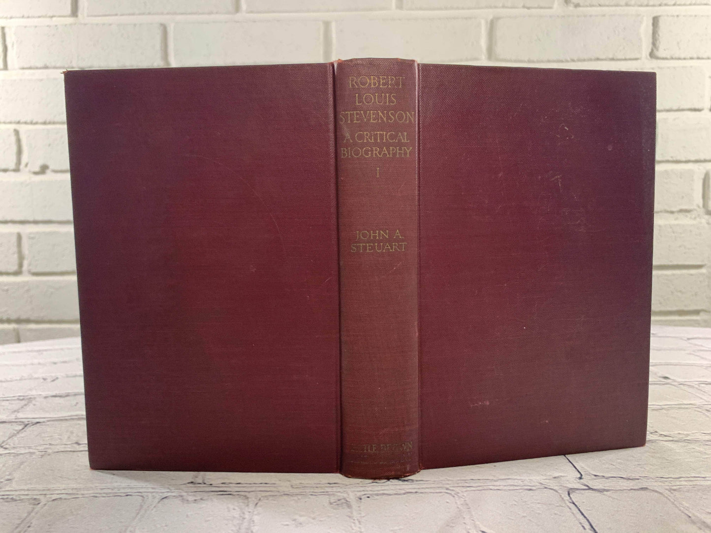 Flipped Pages Robert Louis Stevenson: A Critical Biography by John A Steuart [1928 · Vol. 1]