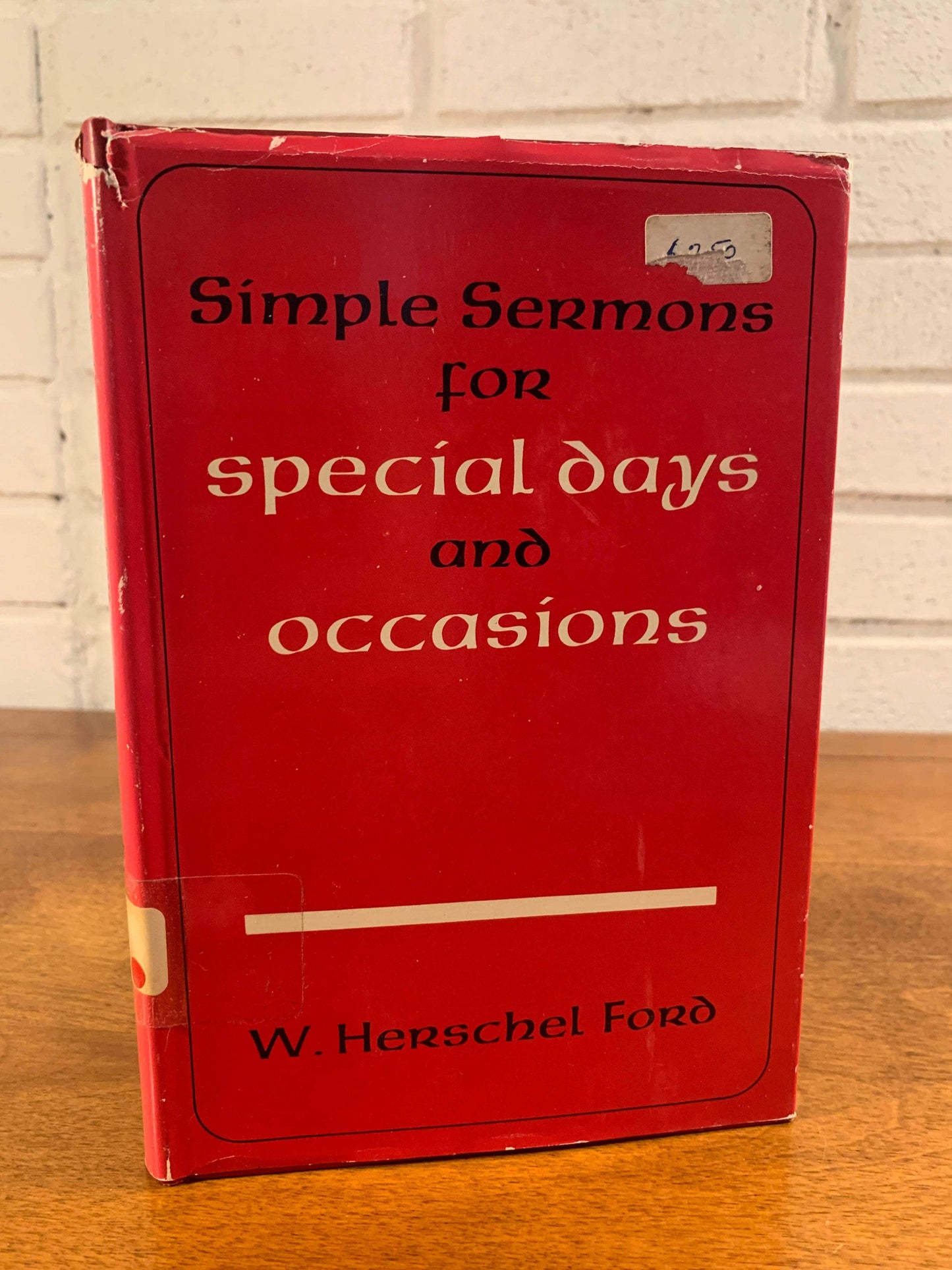 Flipped Pages Simple Sermons for Special Days and Occasions by W. Hershel Ford 1971