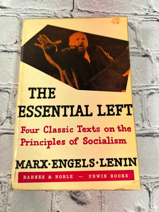 Flipped Pages The Essential Left Four Classic Texts on the Principles of Socialism [1961]