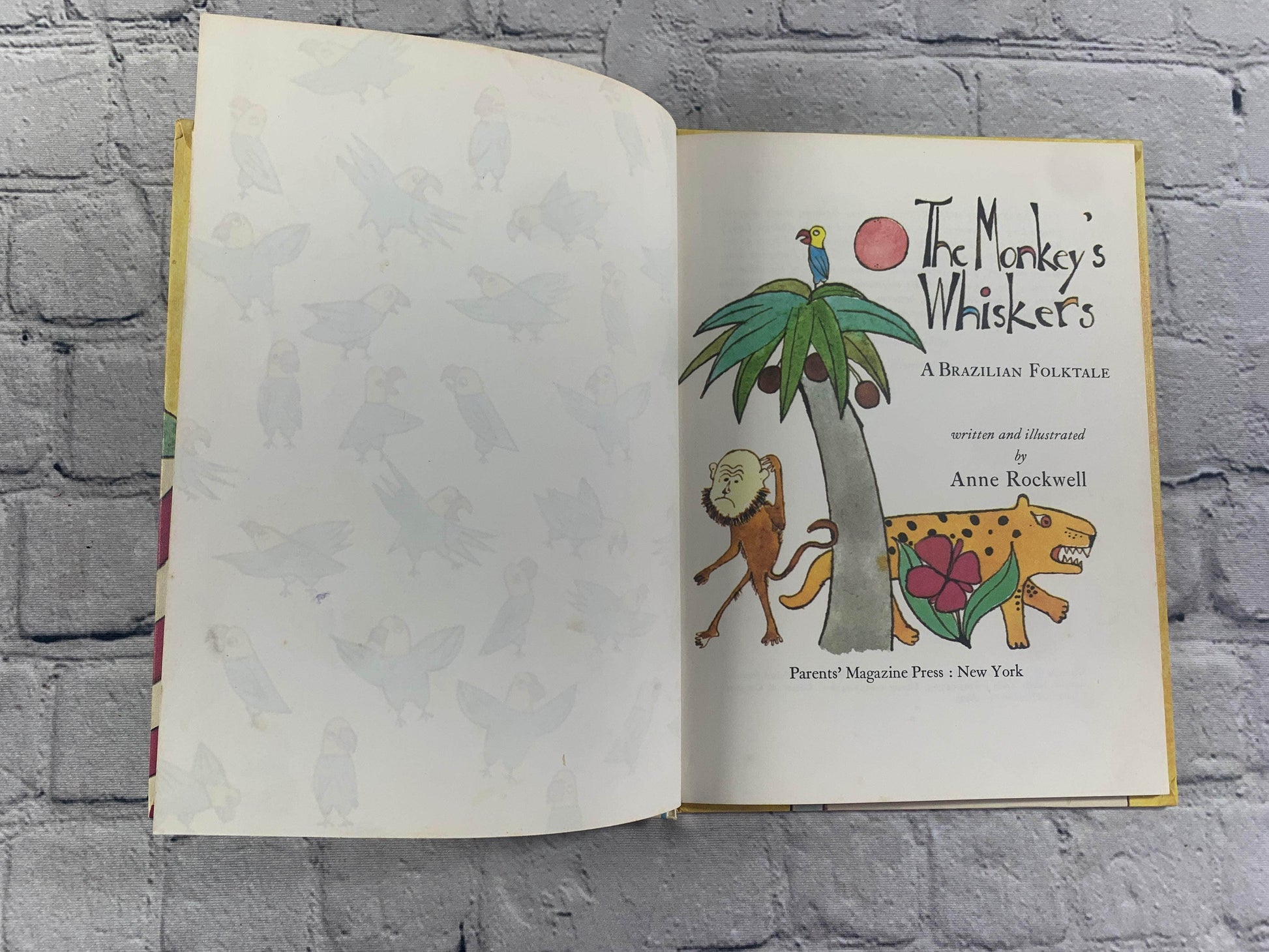 Flipped Pages The Monkeys Whiskers: A Brazilian Folktale Book by Anne Rockwell [1971]