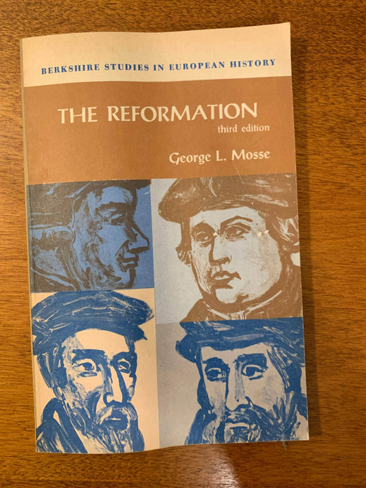 Flipped Pages The Reformation by George L. Mosse