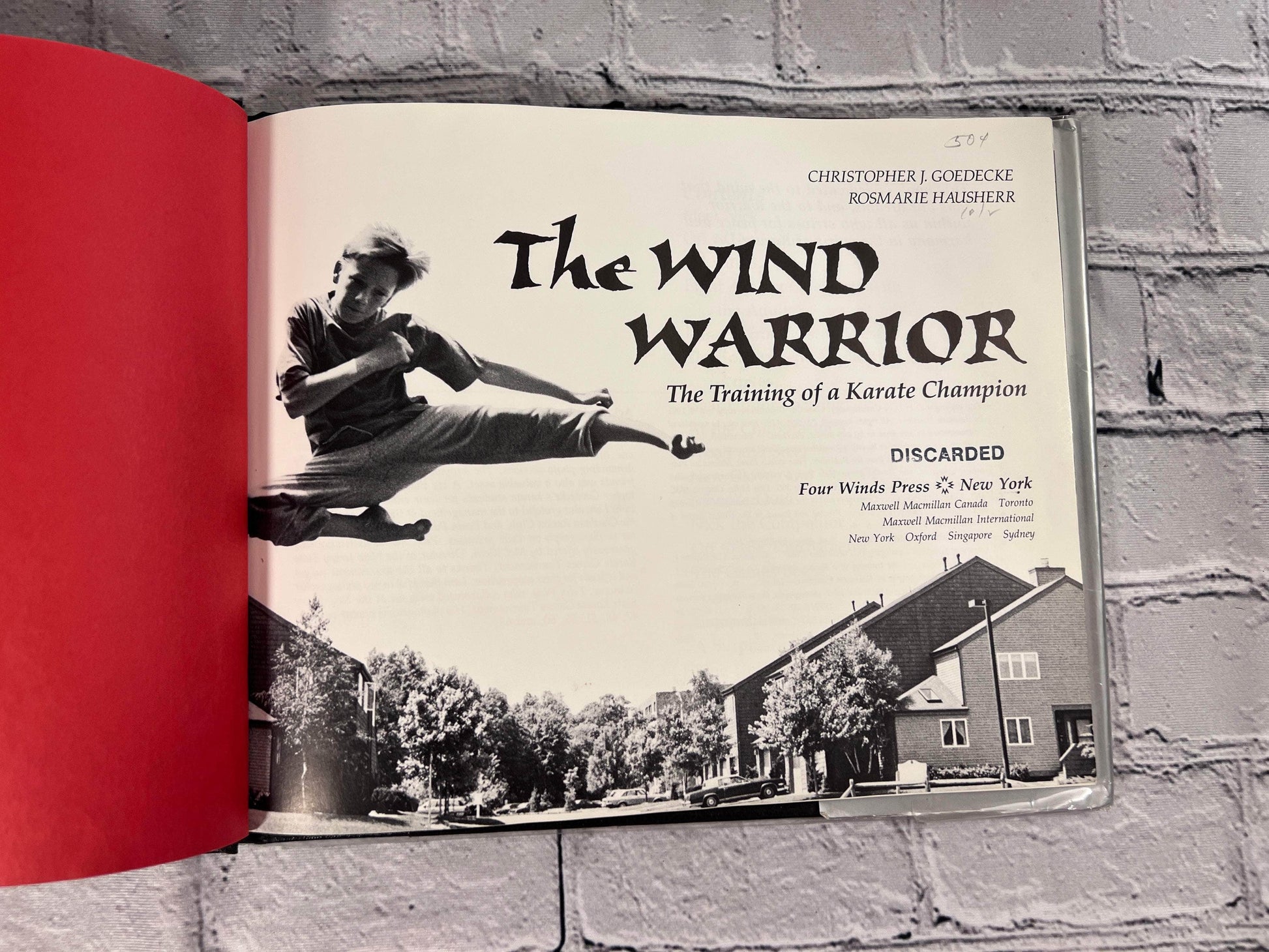 Flipped Pages Wind Warrior: The Training of a Karate Champion by Christopher J. Goedecke [1st Ed · 1992]