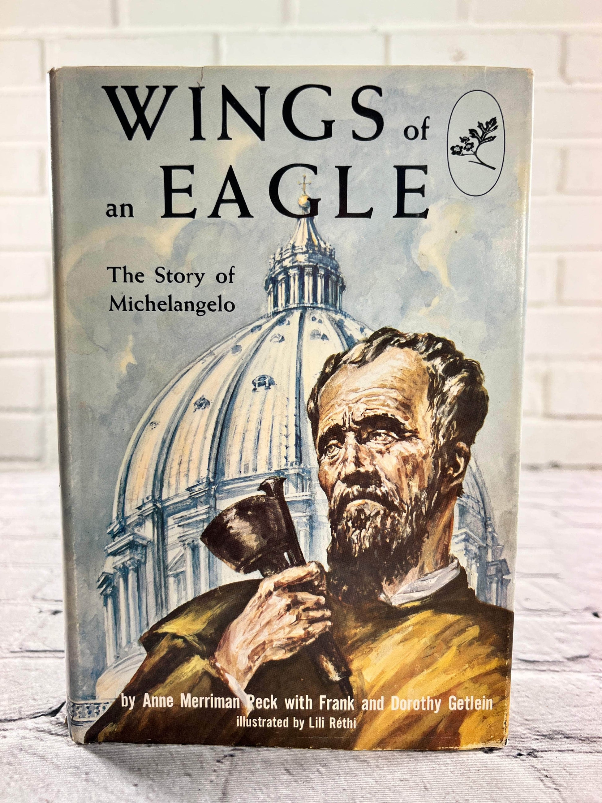 Flipped Pages Wings of an Eagle: The Story of Michelangelo [1967 · 2nd Print]