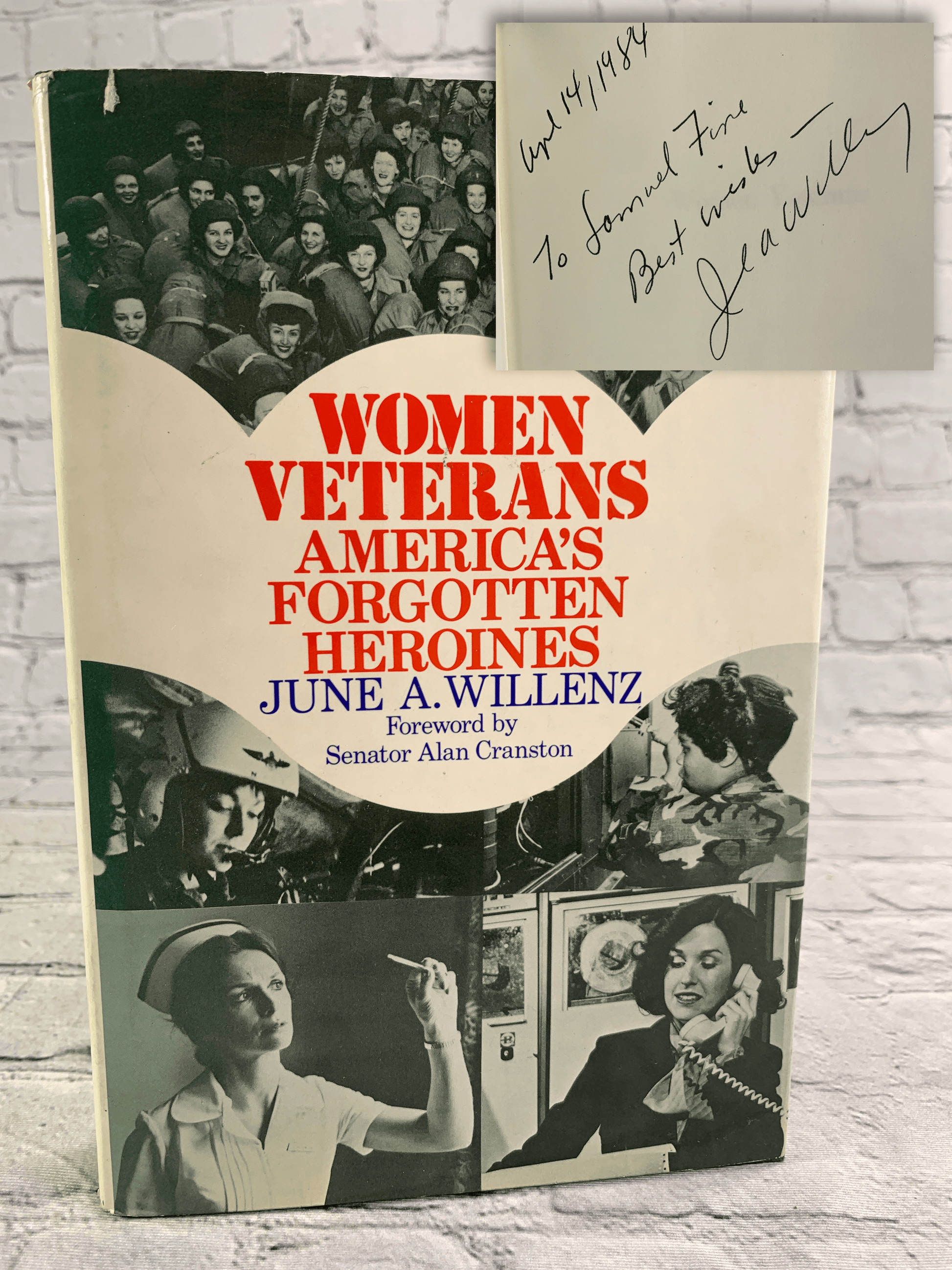 Flipped Pages Women Veterans : America's Forgotten Heroines by June A. Willenz [Signed · 1983]