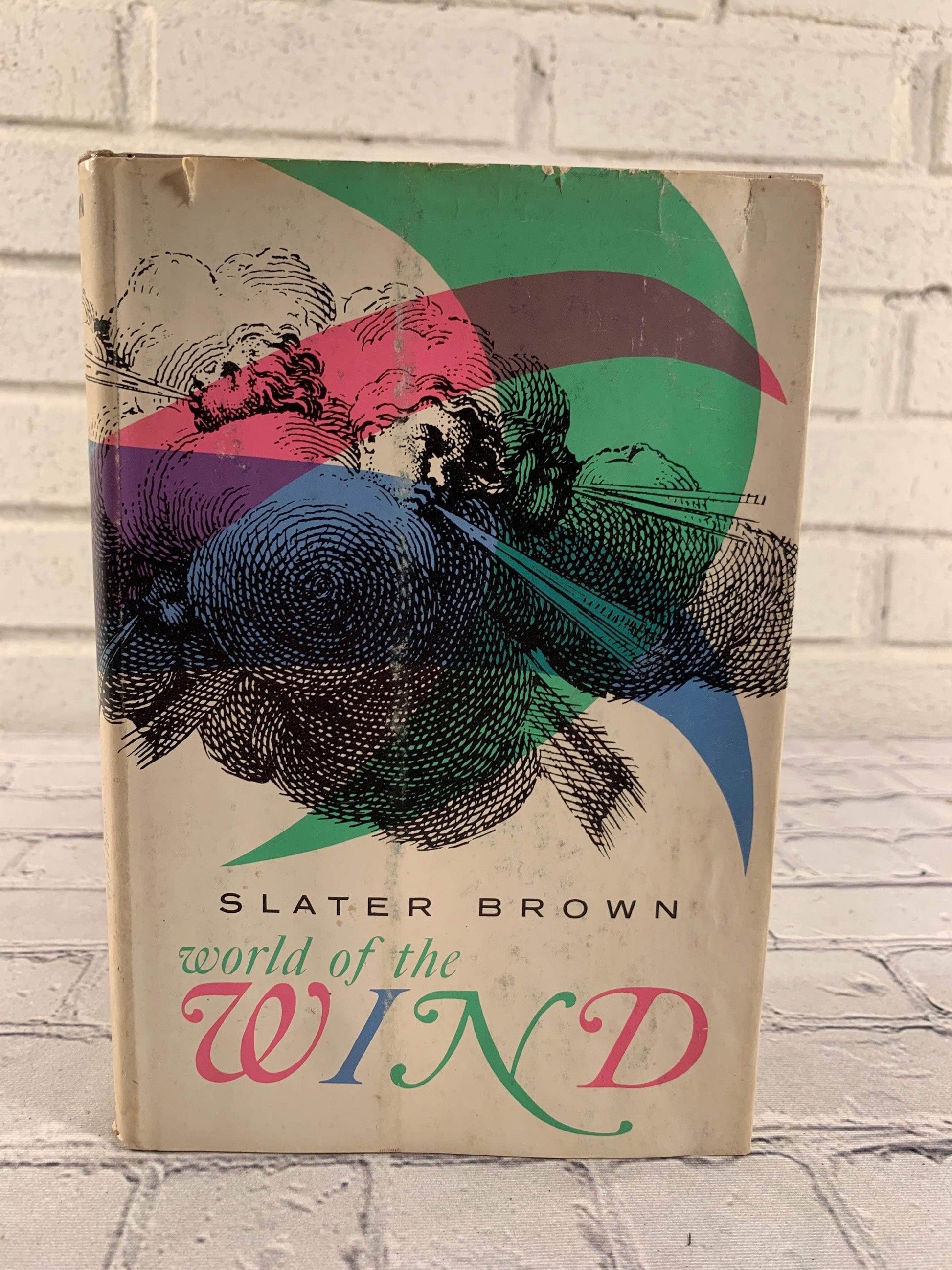 Flipped Pages World of the Wind by Slater Brown [1961 · 1st Editoin]